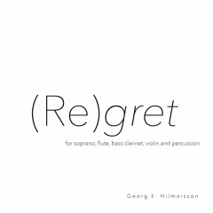 (Re)gret