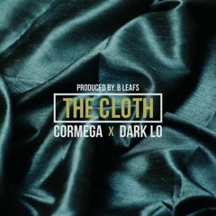 The Cloth (feat. Dark Lo & Cormega)