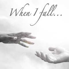 When I Fall