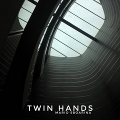 Twin Hands