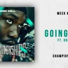 Drake - Going Bad (Gay Version) Ft. Meek Mill