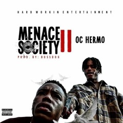 Menace To Society