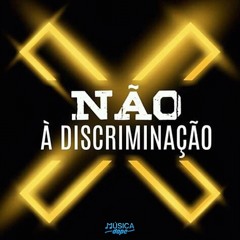 Kloro, Flash Ency, Regina dos Santos & DRP - Não à Discriminação