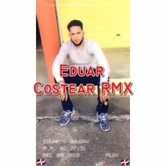Eduar - Costear Dominican RMX
