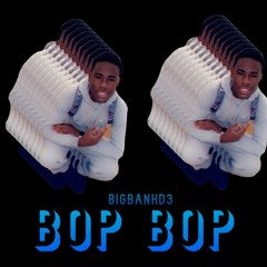 - BopBop (prod by DJTray) ig @iiamd3