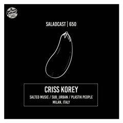 House Saladcast 650 | Criss Korey