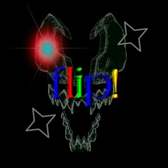 flip! (prod. Tadoe Hill)