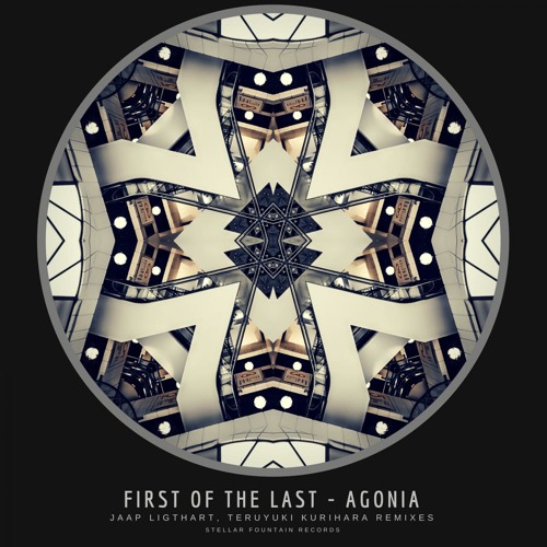 First Of The Last - Agonia (Original Mix)