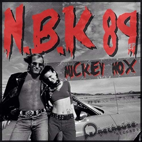 Mickey Nox - N.B.K 89 - Kontrol Vocal Edit - Free Download