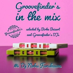 Groovefinder's Mix #4 Nobu Furukawa/Lady BB