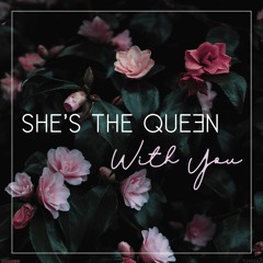 [ER029] She's The Queen - With You (Single)