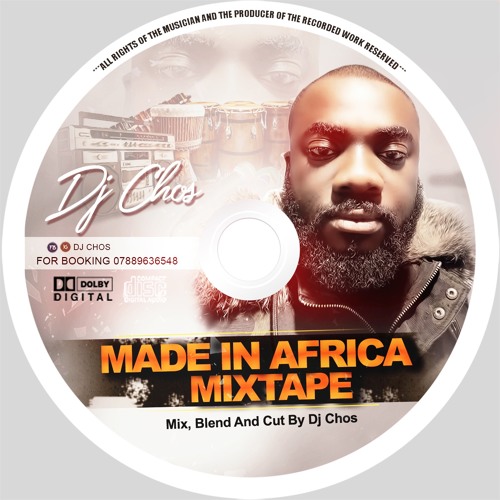 MADE IN AFRICA ...MIXTAPE