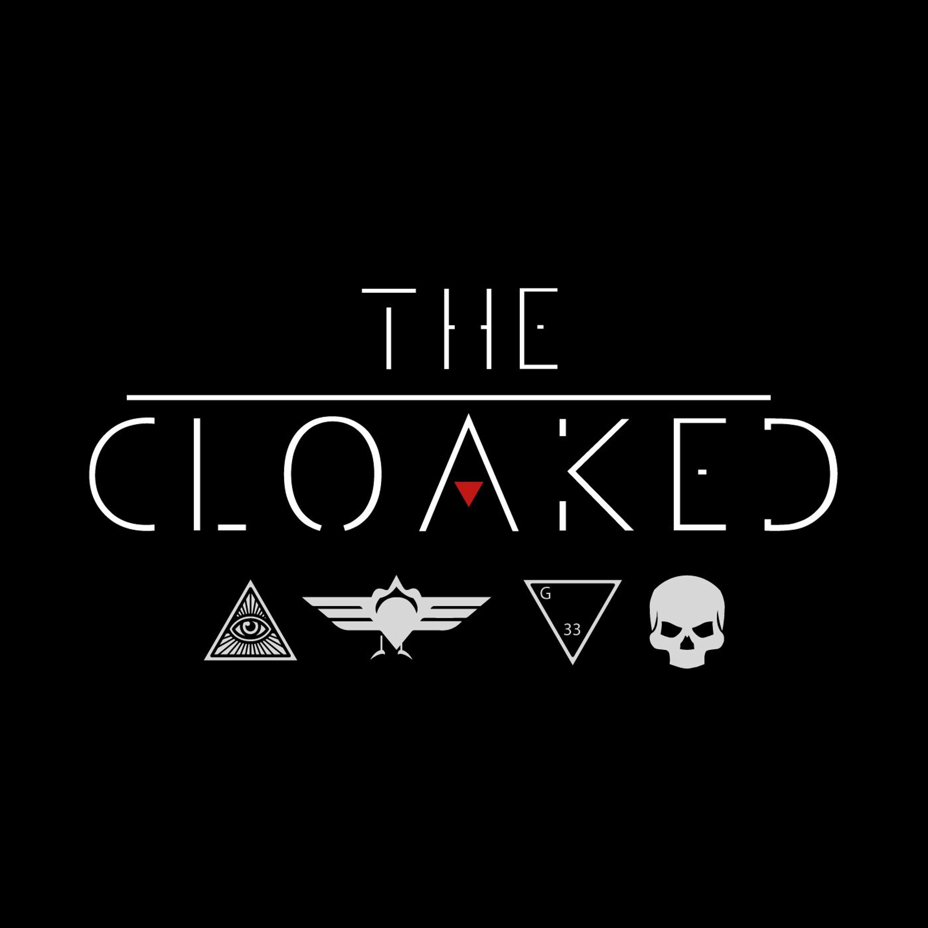 The Cloaked Podcast