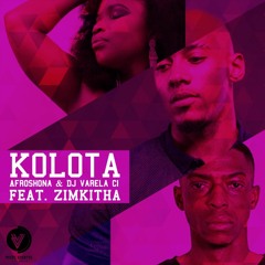 Shona SA , DJ Varela Ci feat ZimkithA - Kolota (Club Mix)