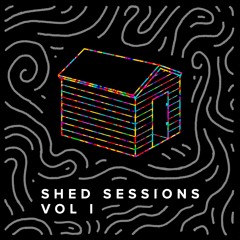 Shed Sessions Vol 1