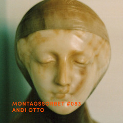 #083: Andi Otto - Montagssorbet mit Laut & Luise