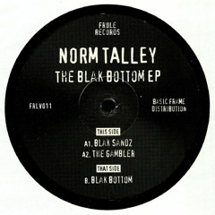 FRLV011 / Norm Talley - The Blak Bottom Ep