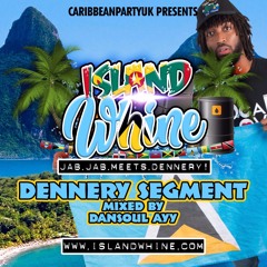 ISLAND WHINE 23.2.19  at Nomad LDN - OFFICIAL DENNERY SEGMENT mix By @DANSOULAAY