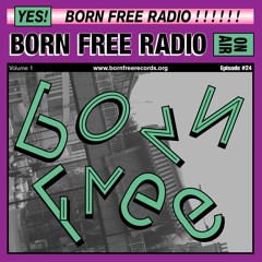 BORN FREE Radio 24 - Lauer