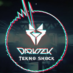 Darktek - Tekno Shock