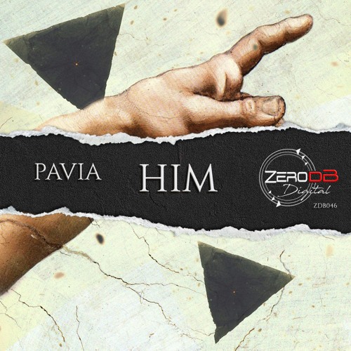 Pavia - Him ( Original Mix) [SNIPPET]