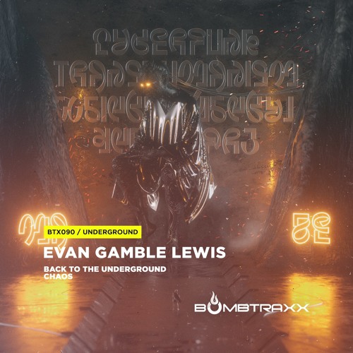 Evan Gamble Lewis - Back To The Underground - Bombtraxx - OUT NOW!