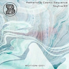 Aetherial & Cosmic Sequence ft Natus - New Beginning