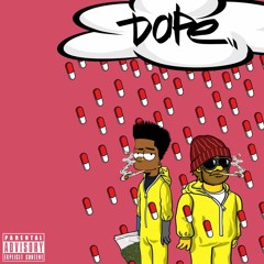 dope ft. colorboy