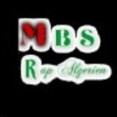 MBS - GALOULI RABAH - RAP ALGERIEN