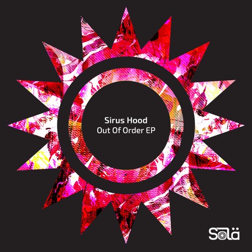 Sirus Hood & Kevin Knapp - Out Of Order (Original Mix)