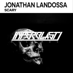 Jonathan Landossa - Scary (Original Mix) [Out Now]