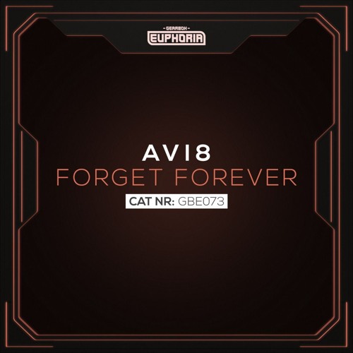 Avi8 - Forget Forever