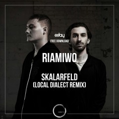 Free Download: Riamiwo - Skalarfeld (Local Dialect Remix) [Somatic Records]