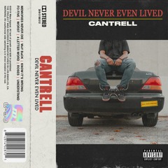 Cantrell - Know It's Wrong