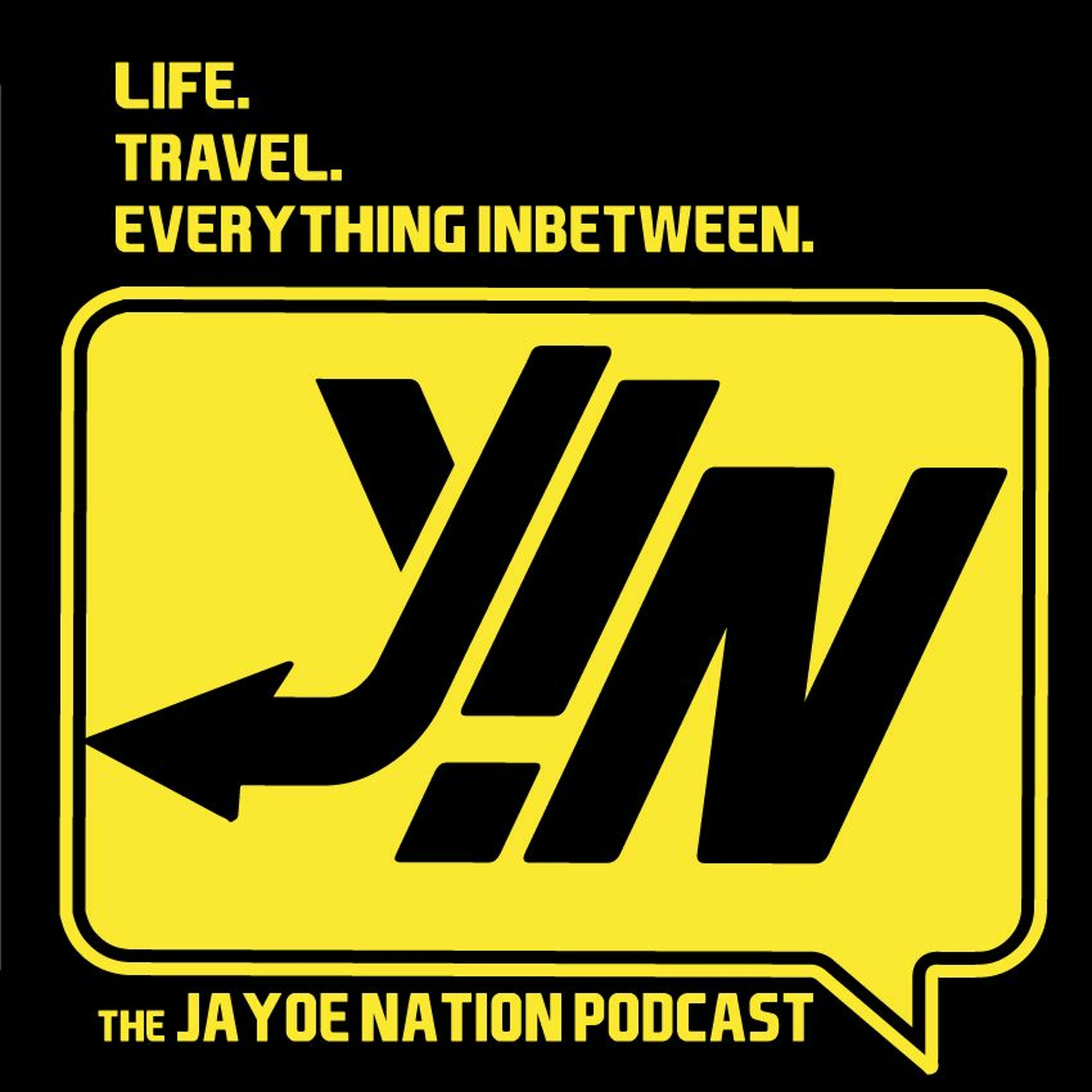 JaYoe Nation Podcast!