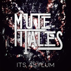 Its Asylum