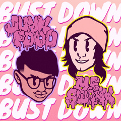 JUNK FOOD & M.E. SWANK - BUST DOWN