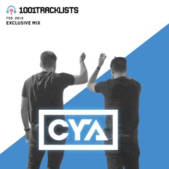 CYA - 1001Tracklists Exclusive Mix