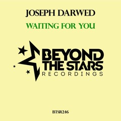 Joseph Darwed - Waiting For You (Original Mix) **OUT NOW*DOWNLOAD**