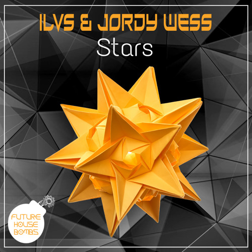 ILVS & Jordy Wess - Stars