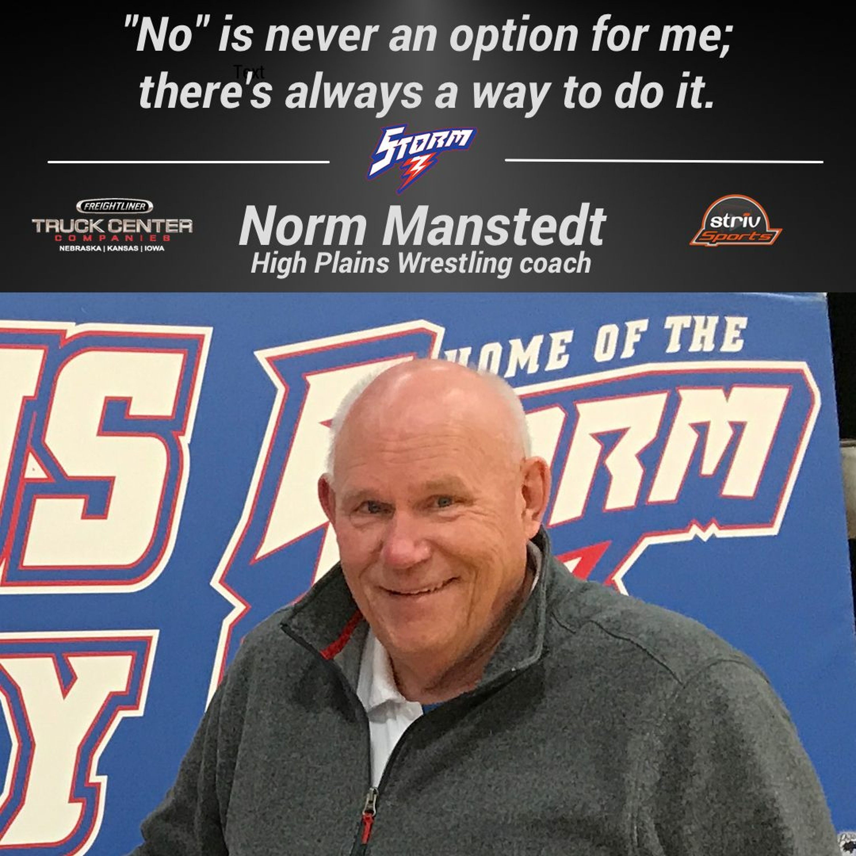 Why I Coach - Norm Manstedt