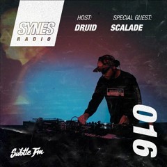 SYNES Radio 016: w/ Scalade - Live on Subtle FM 01/02/19