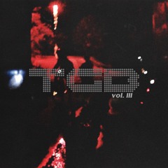 TGB MIXTAPE VOL. III