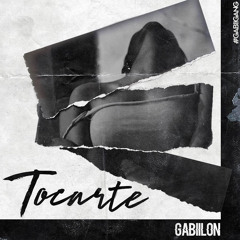 Gabiilon - Tocarte