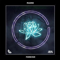 Maone - Forever 🍉