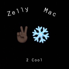 Zelly Mac & Po - Can't Trust