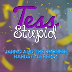 Stupid (JARNO & The Engineer Remix)(BUY=Free Download)