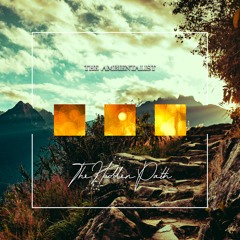 The Ambientalist - The Hidden Path