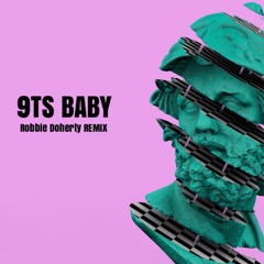 Redlight - 9TS Baby (Robbie Doherty Remix)