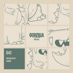 Jenner- Godzilla Disco #043